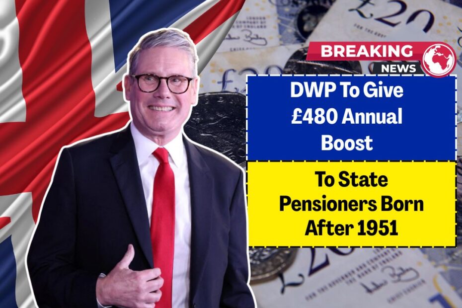 DWP To Give £480 Annual Boost To State Pensioners Born After 1951