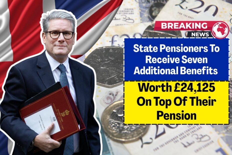 State Pensioners To Receive Seven Additional Benefits Worth £24,125 On Top Of Their Pension